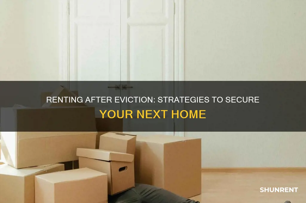 how do i rent with an eviction