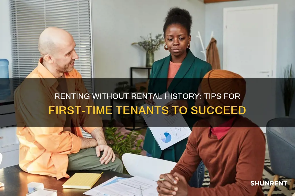 how do i rent with no rental history