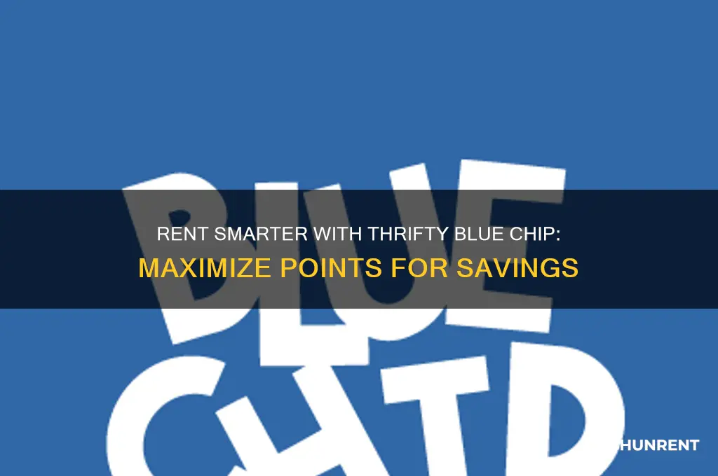 how do i rent with points thrifty blue chip