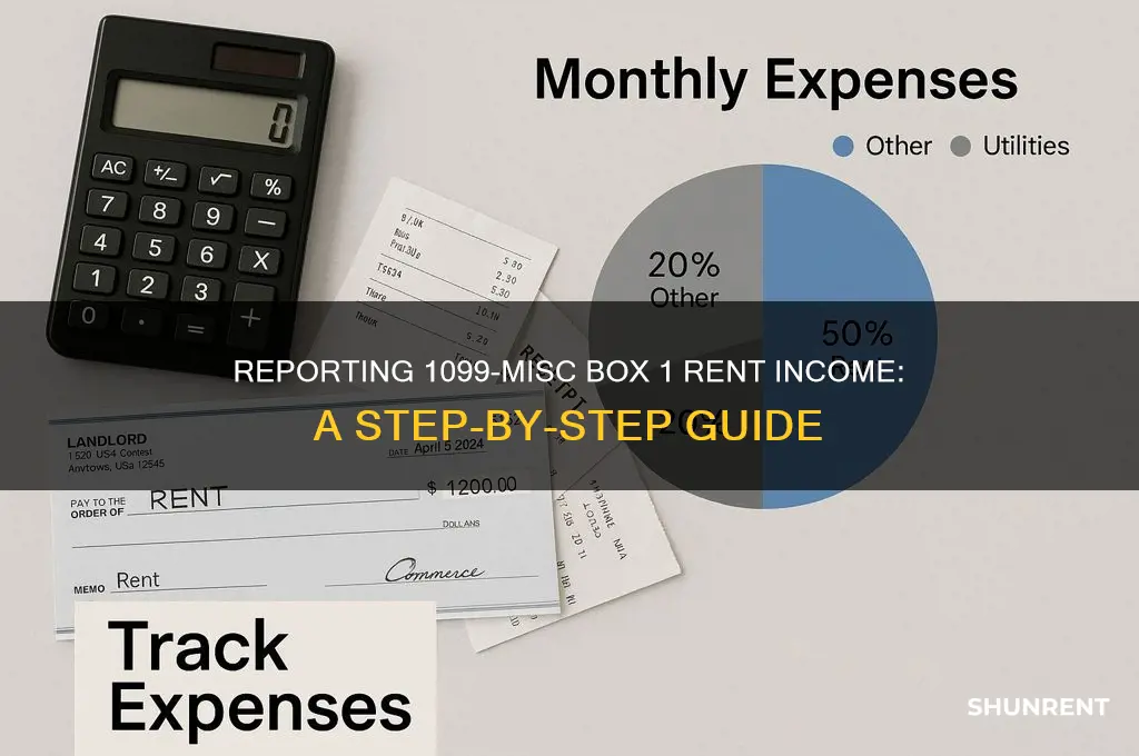 how do i report 1099-misc box 1 rent