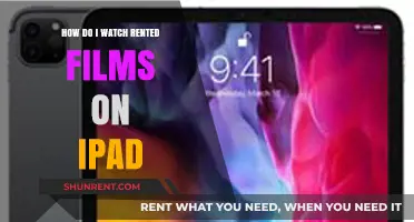 How to Watch Rented Movies on iPad: A Simple Guide