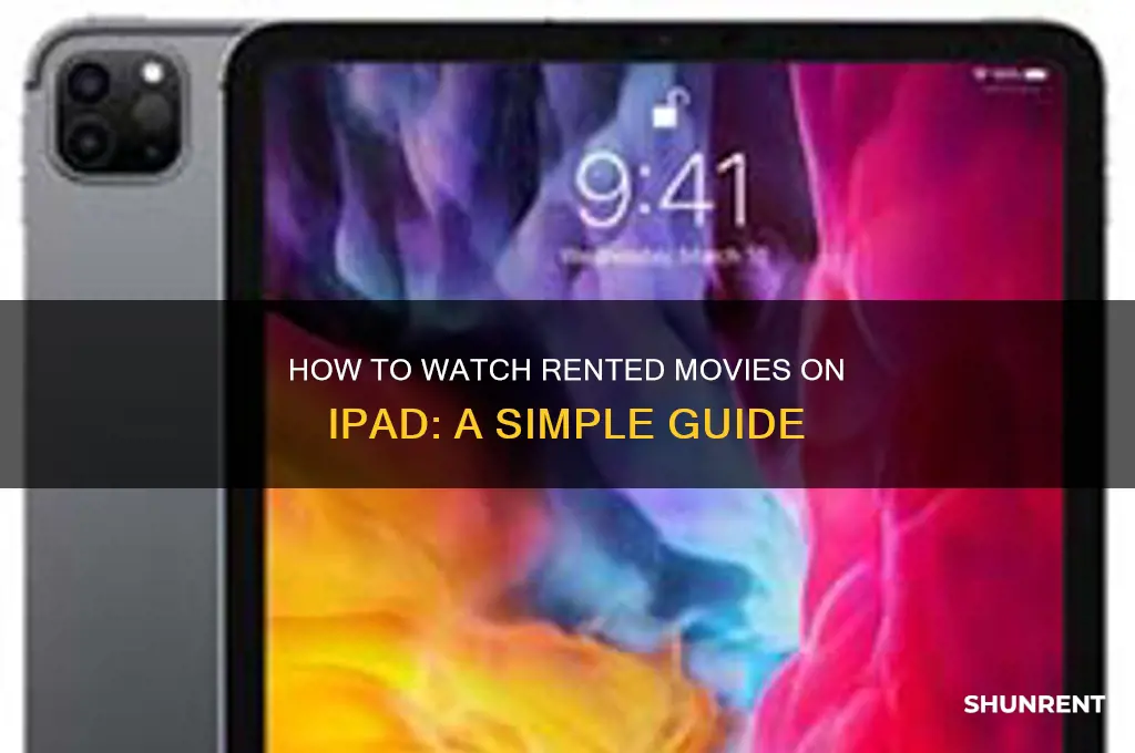 how do i watch rented films on ipad