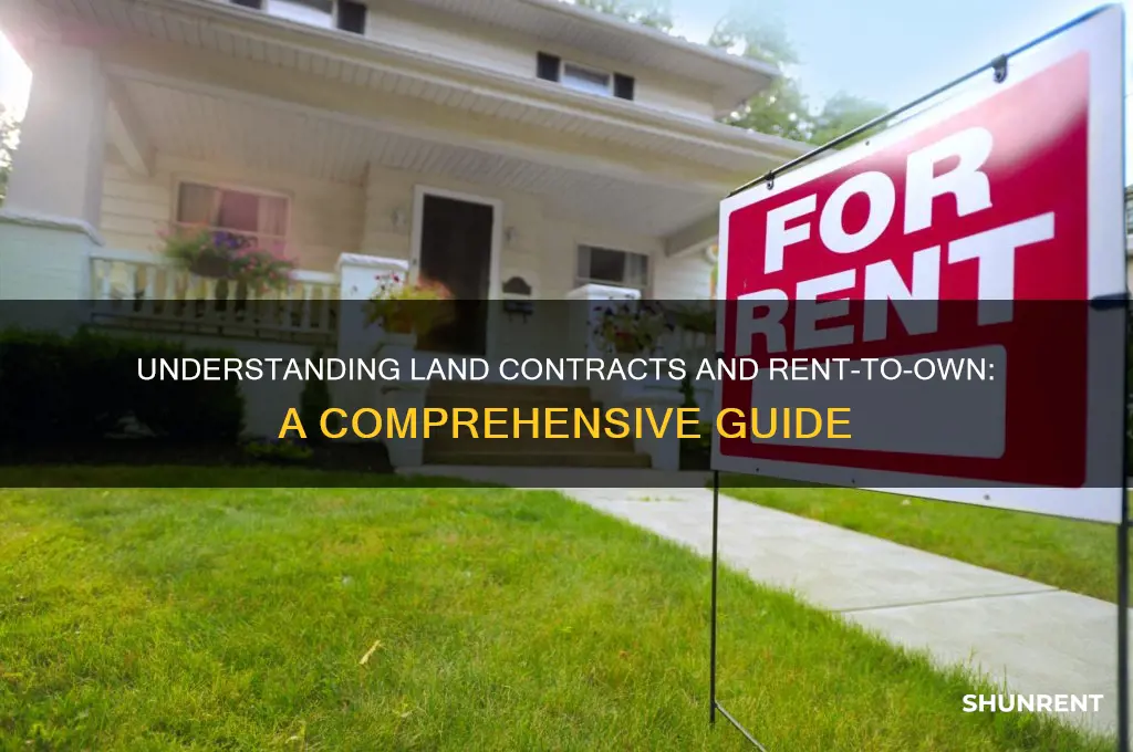 how do land contracts work or rent to own