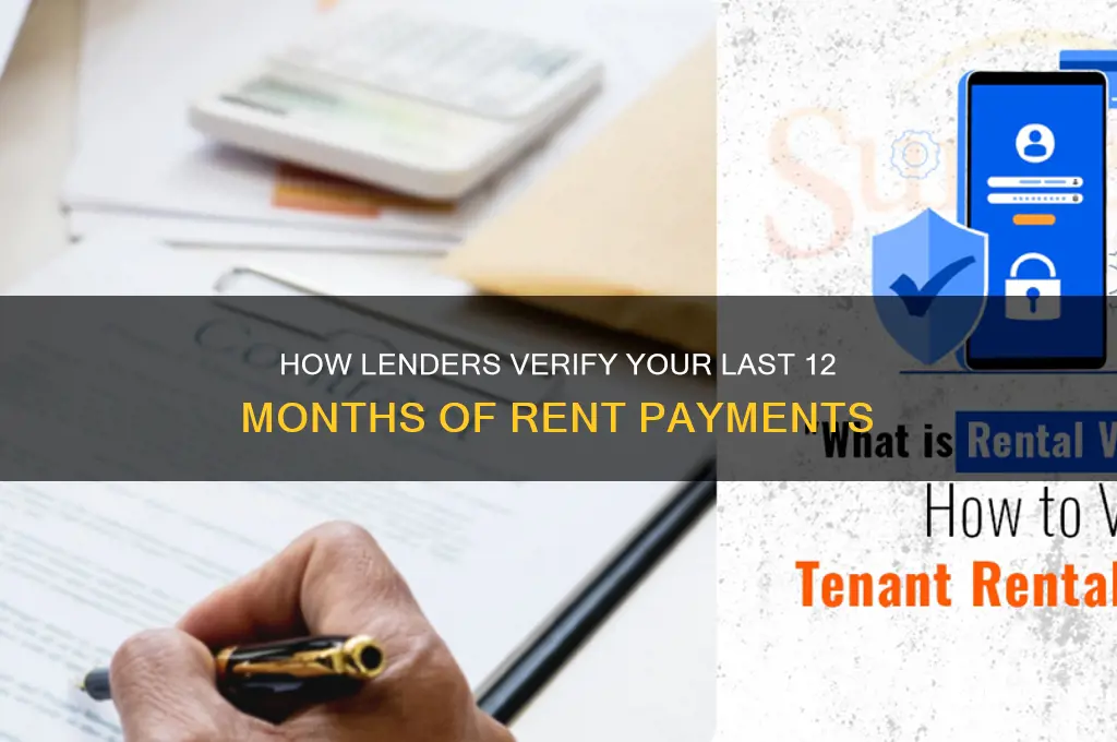 how do lenders verify last 12 months of rent payment