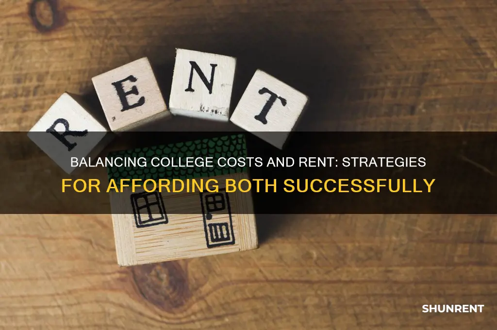 how do people afford college and rent