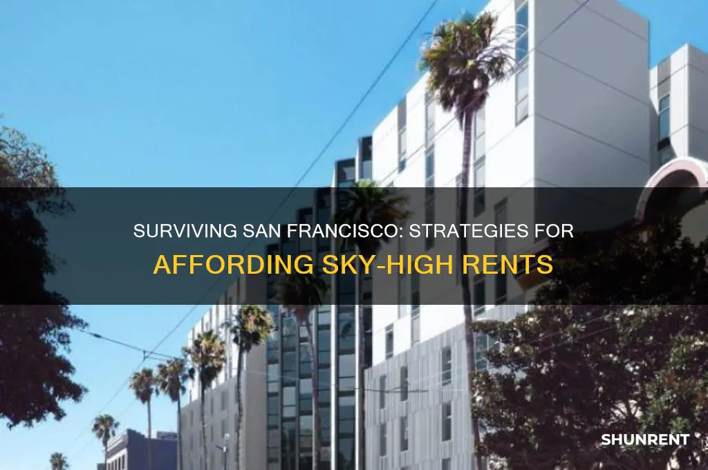 how do people afford rent in san francisco