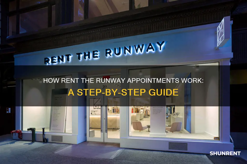 how do rent the runway appointments work
