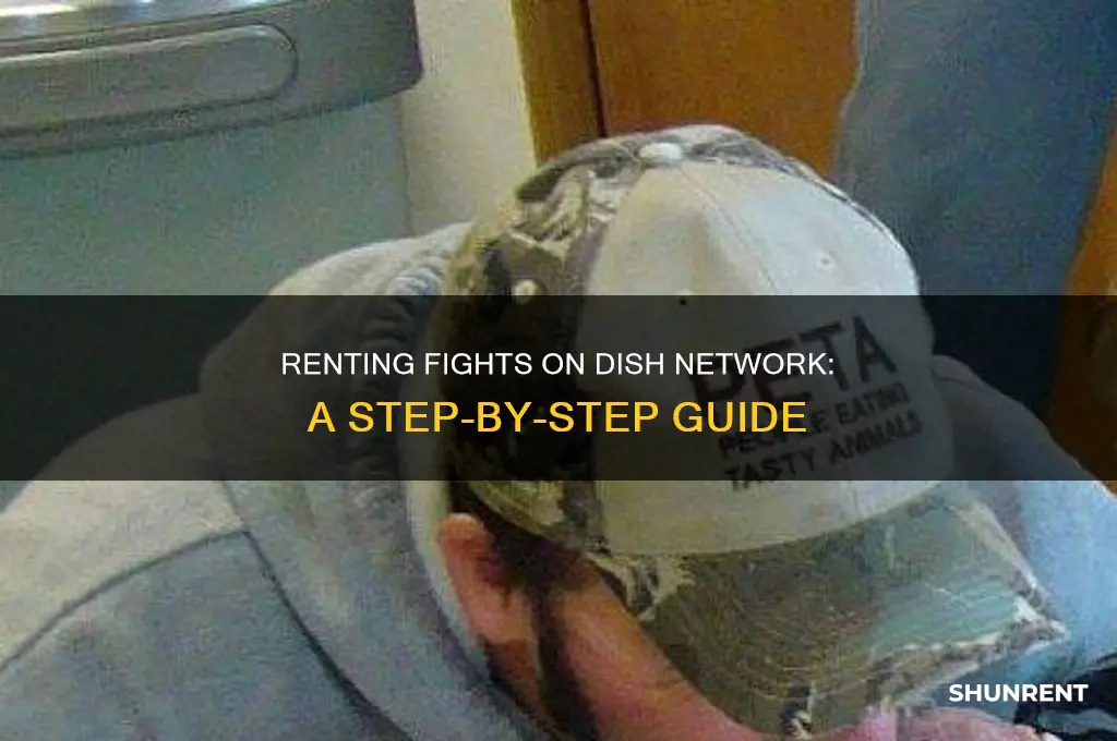 how do u rent a fight on dish network
