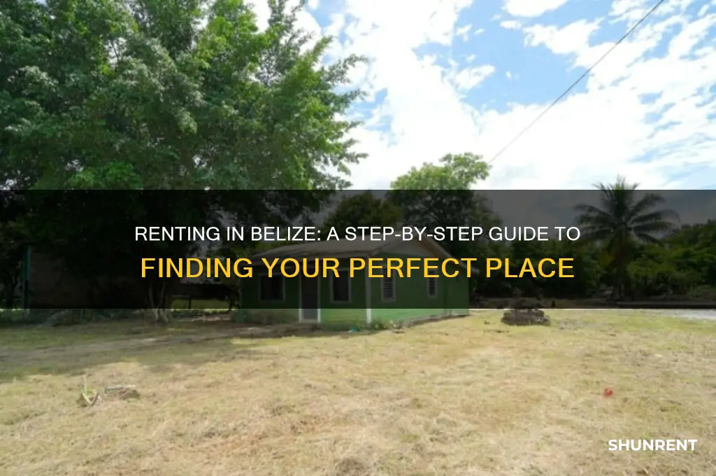how do u rent a place in belize