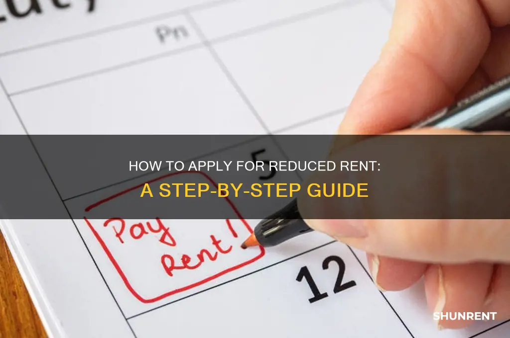 how do you apply for reduced rent