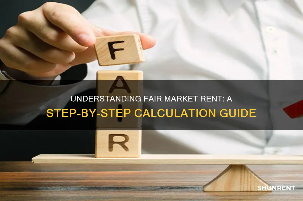 how do you calculate fair market rent