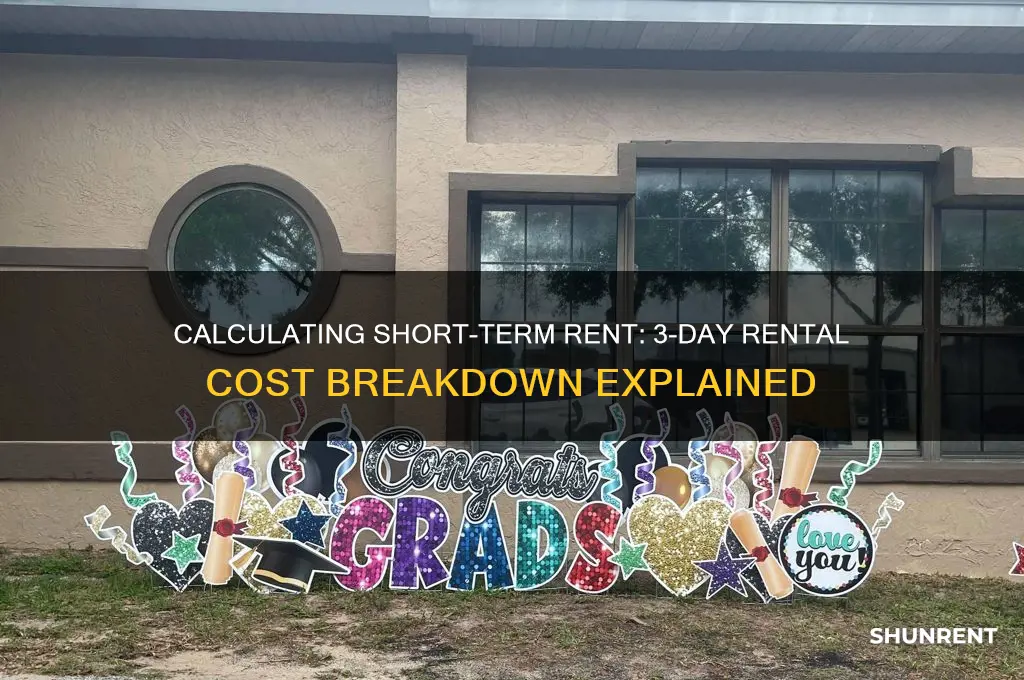 how do you calculate rent for 3 days