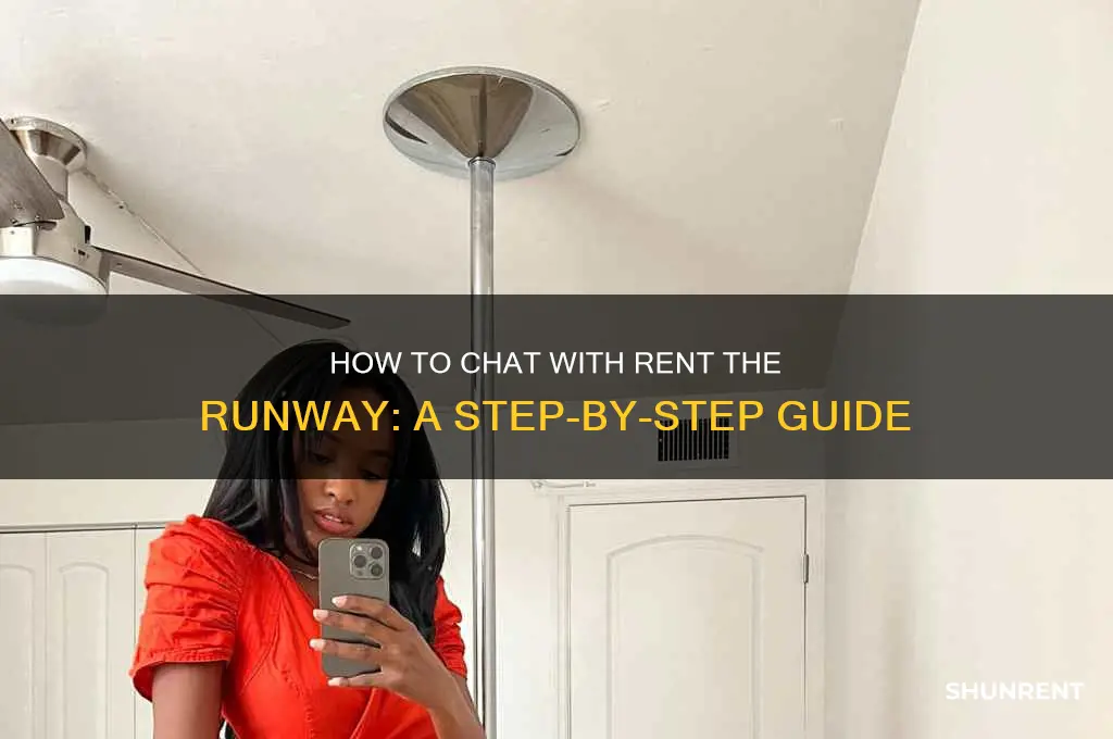 how do you chat with rent the runway