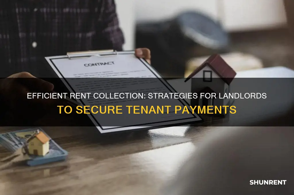 how do you collect rent from a tenant