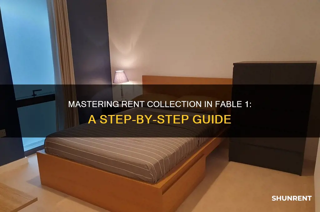 how do you collect rent in fable 1
