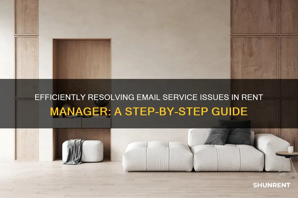 how do you email service issues in rent manager
