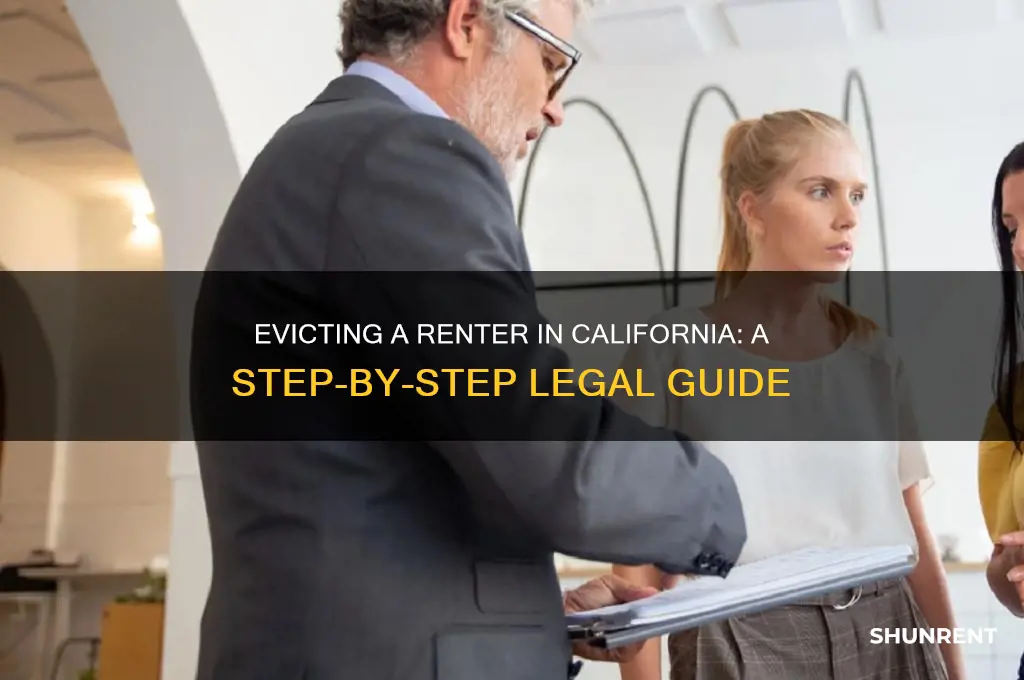 how do you evict a renter in california
