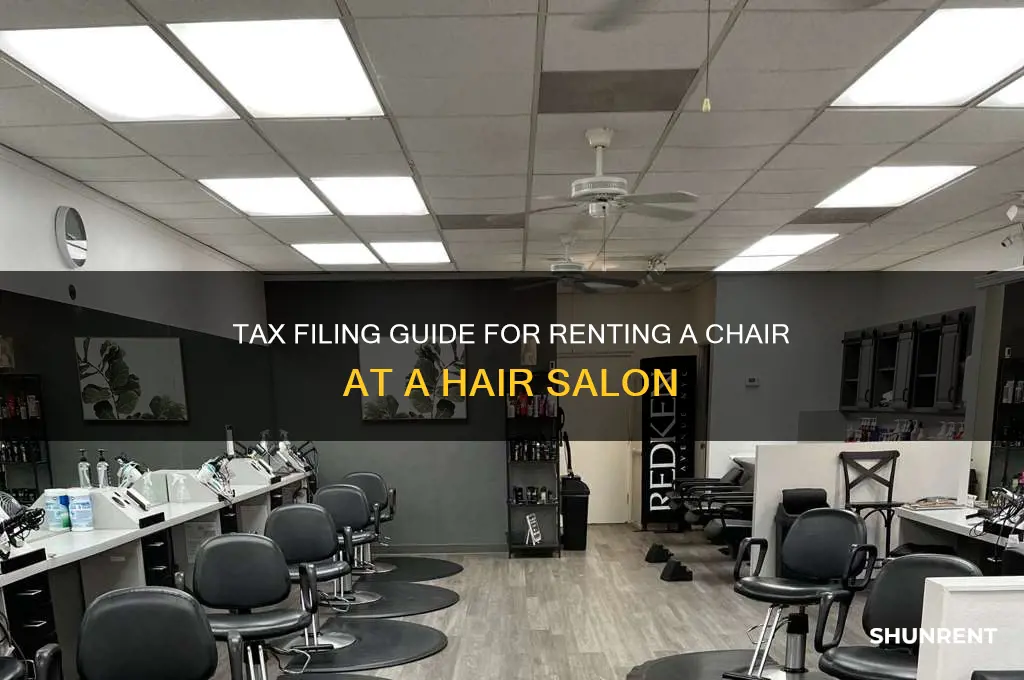 how do you file taxes renting at a hair salon