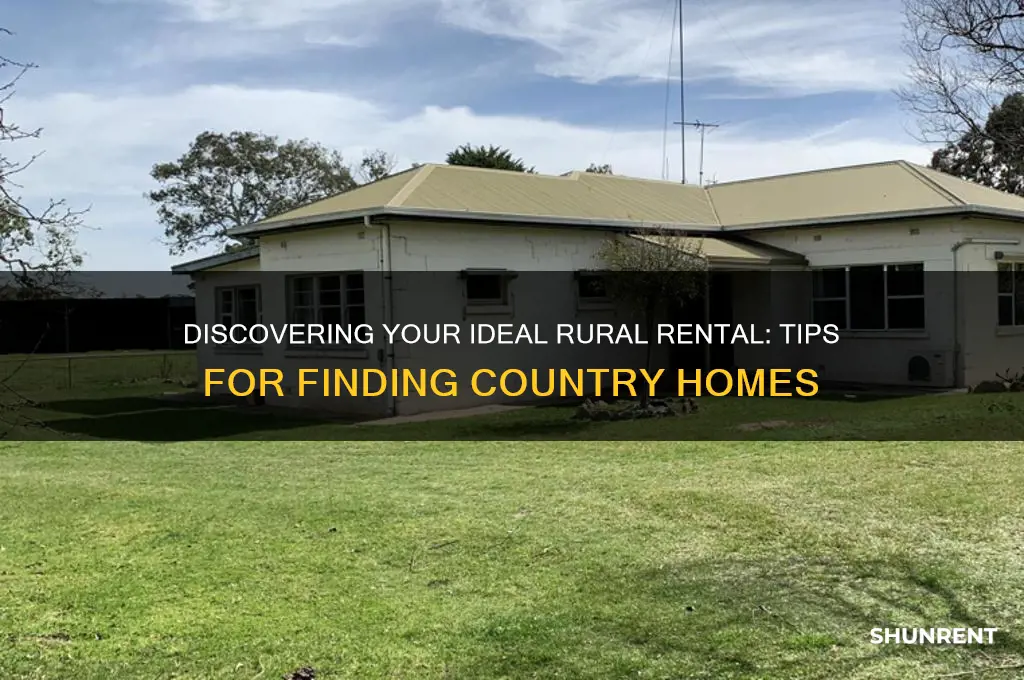 how do you find a rural residence for rent