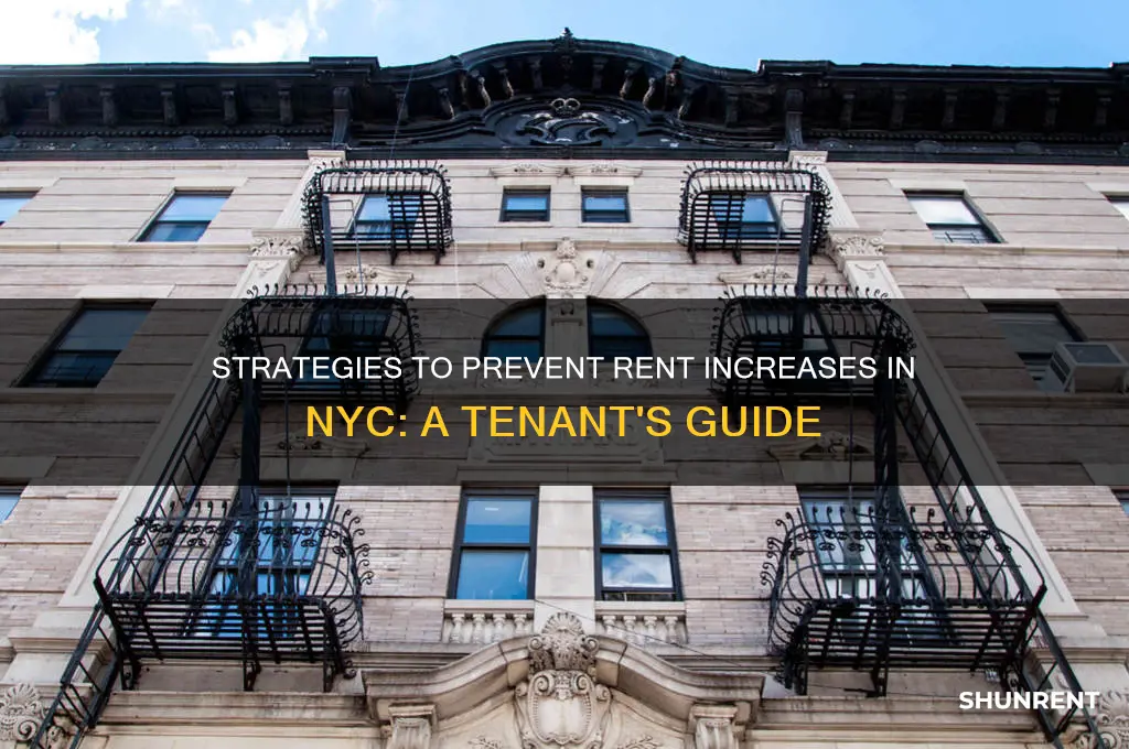 how do you keep your rent from rising nyc