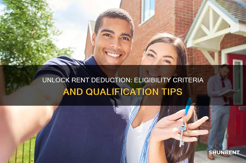 how do you qualify for rent deduction