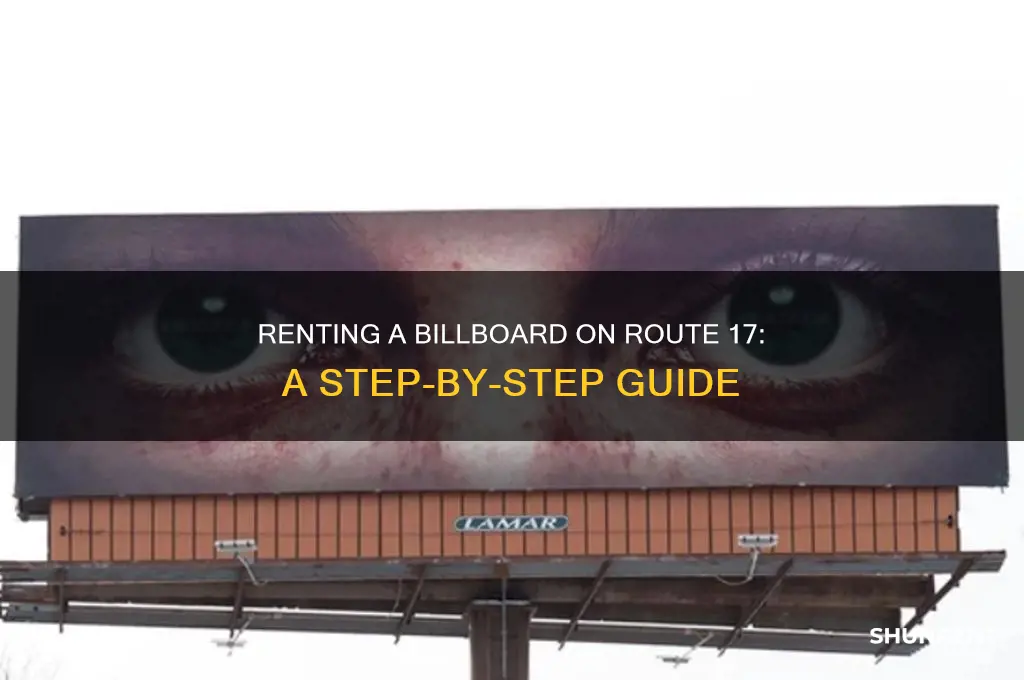 how do you rent a billboard on route 17