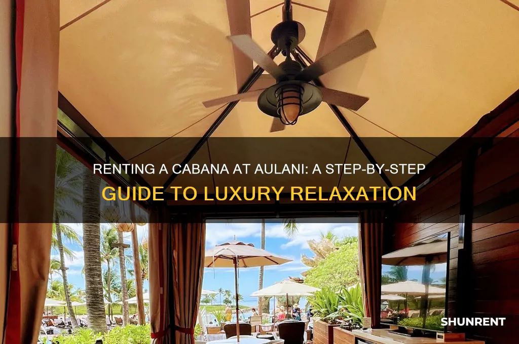 how do you rent a cabana at aulani