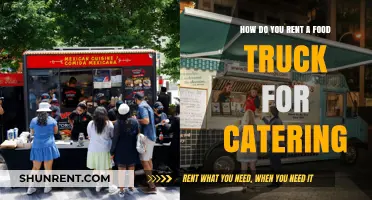 Renting a Food Truck for Catering: A Step-by-Step Guide