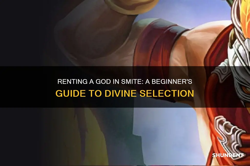 how do you rent a god in smite