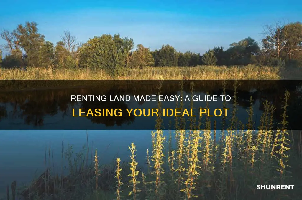 how do you rent a plot of land