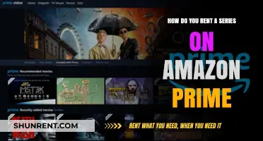 Renting TV Series on Amazon Prime: A Step-by-Step Guide