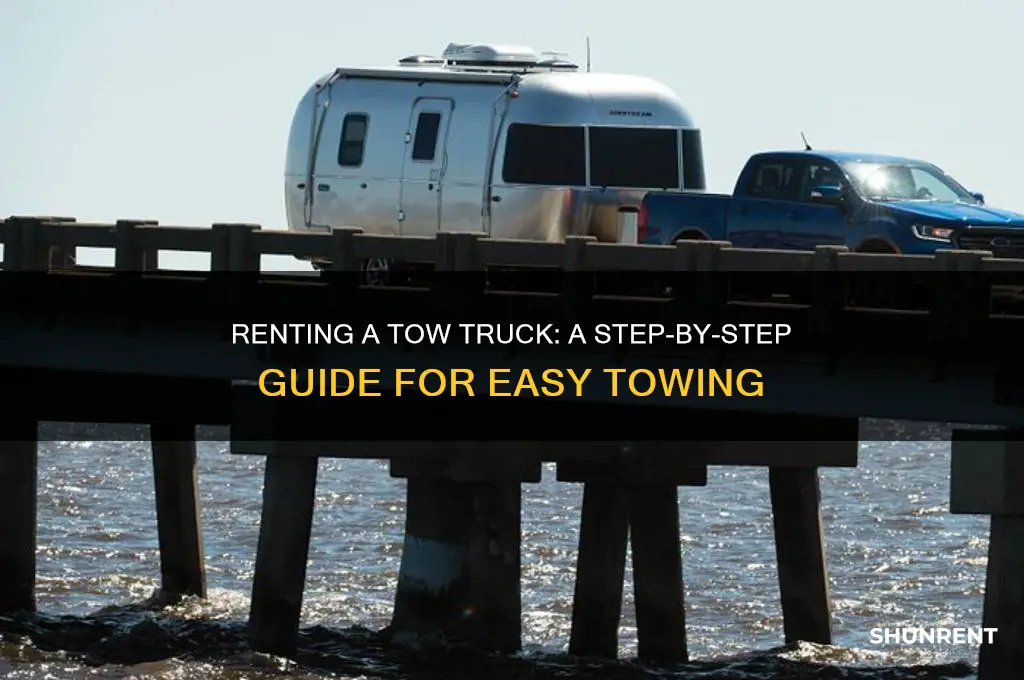 how do you rent a tow truck