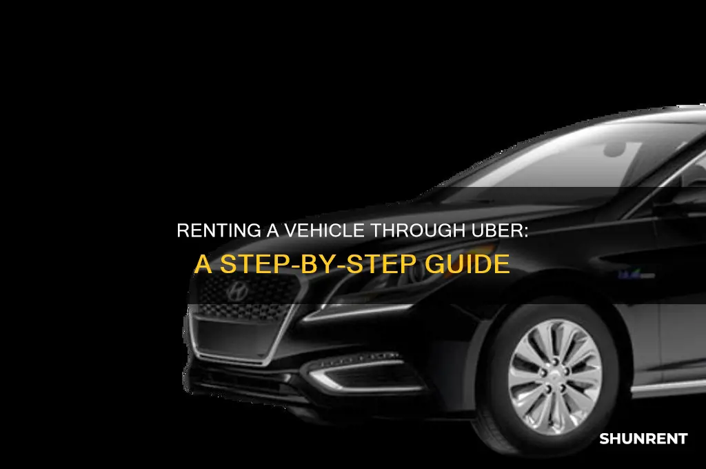 how do you rent a vehicle through uber