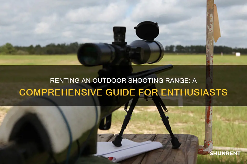 how do you rent an outside range