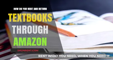 Rent and Return Textbooks on Amazon: A Step-by-Step Guide
