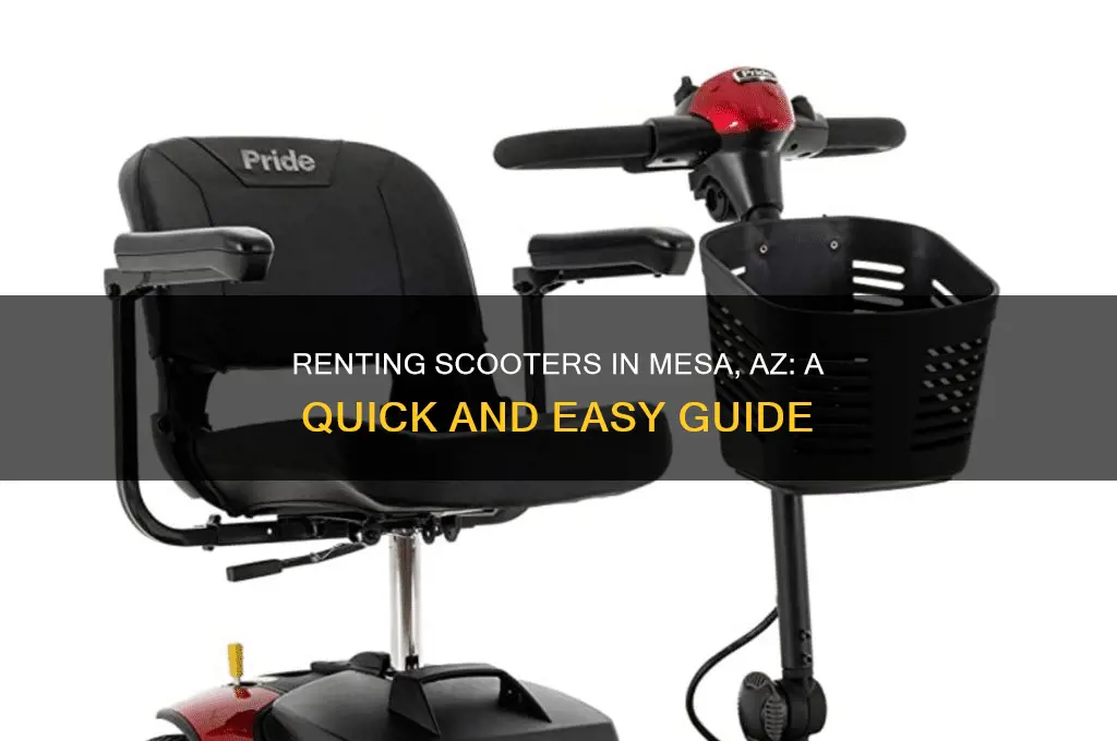 how do you rent scooters in mesa az
