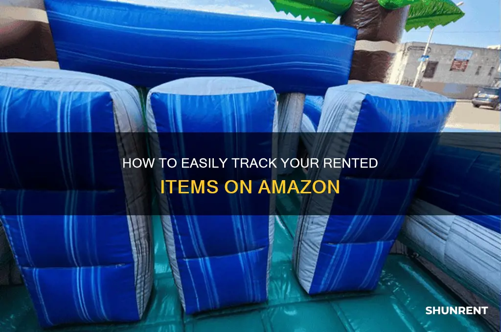 how do you see your rented items on amazon