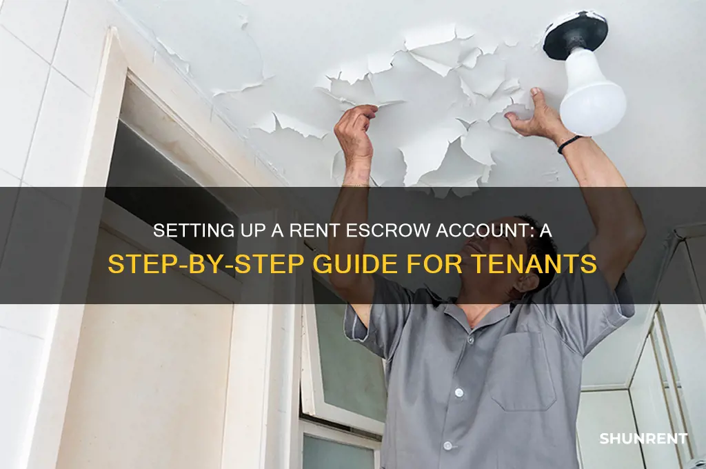 how do you set up rent escroe account