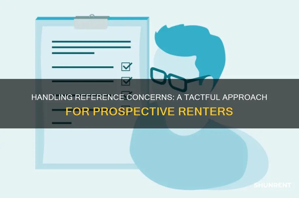 how do you tell a prospective renter that their references
