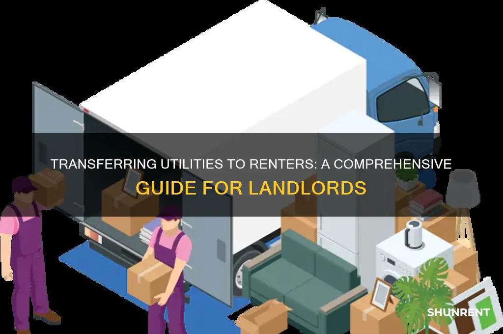 how do you transfer all utilities to a renter