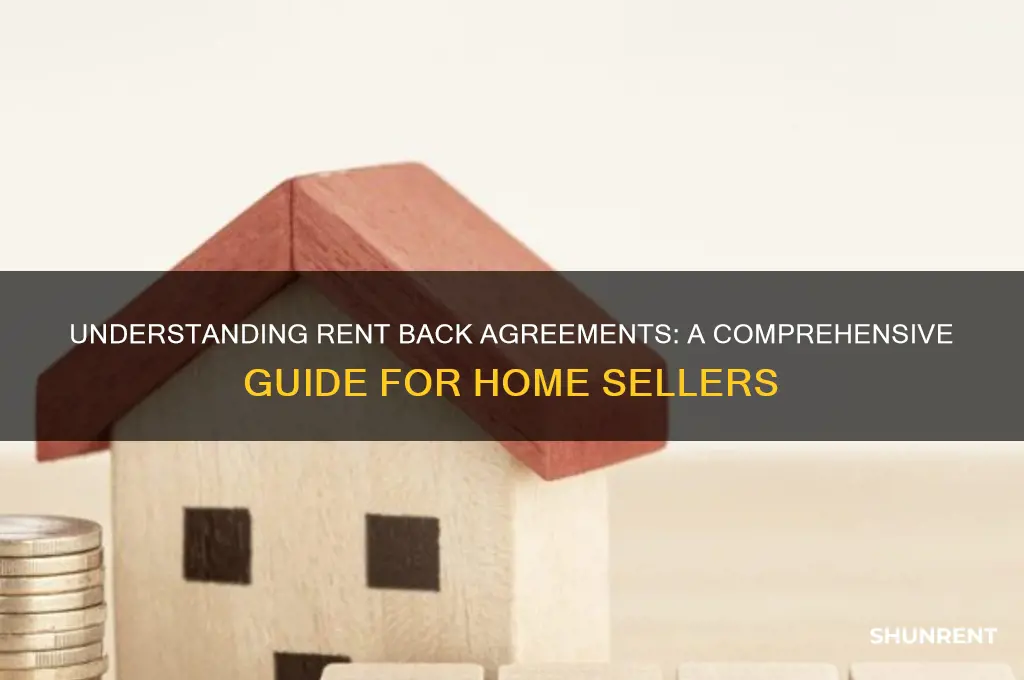 how does a rent back agreement work