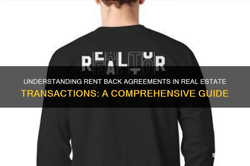 how does a rent back work in real estate
