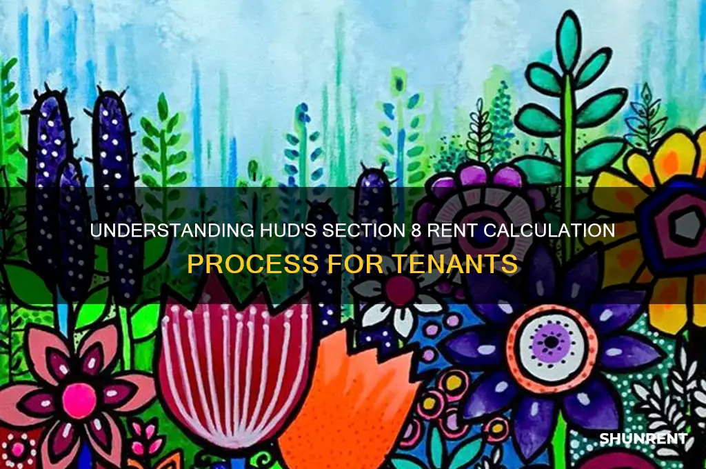 how does hud determine rent section 8