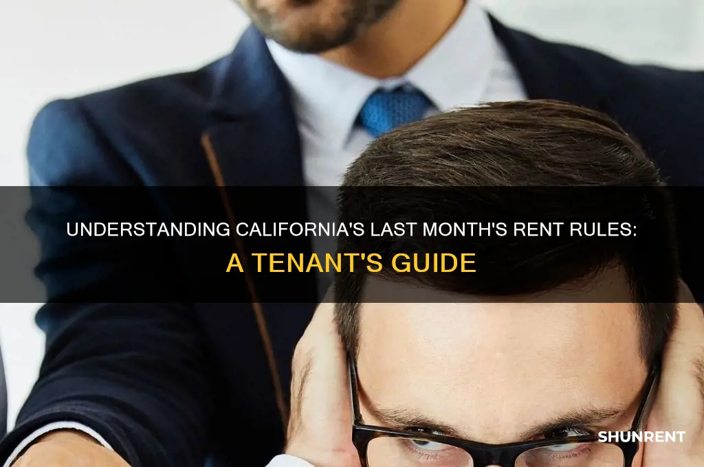 how does last month rent work in california