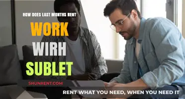 Understanding Last Month's Rent in Subletting: A Comprehensive Guide