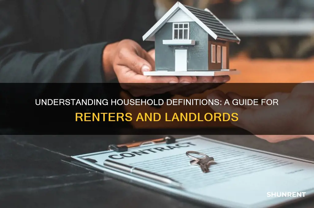 how does one define household for renting
