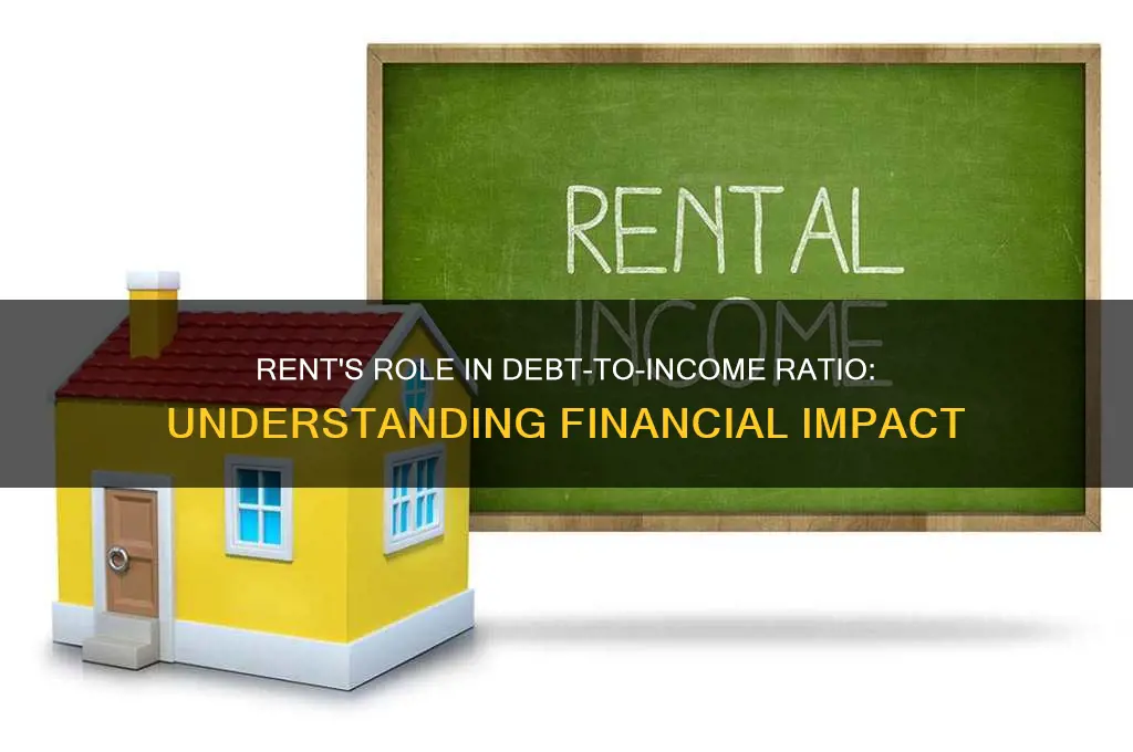 how does rent affect debt to income