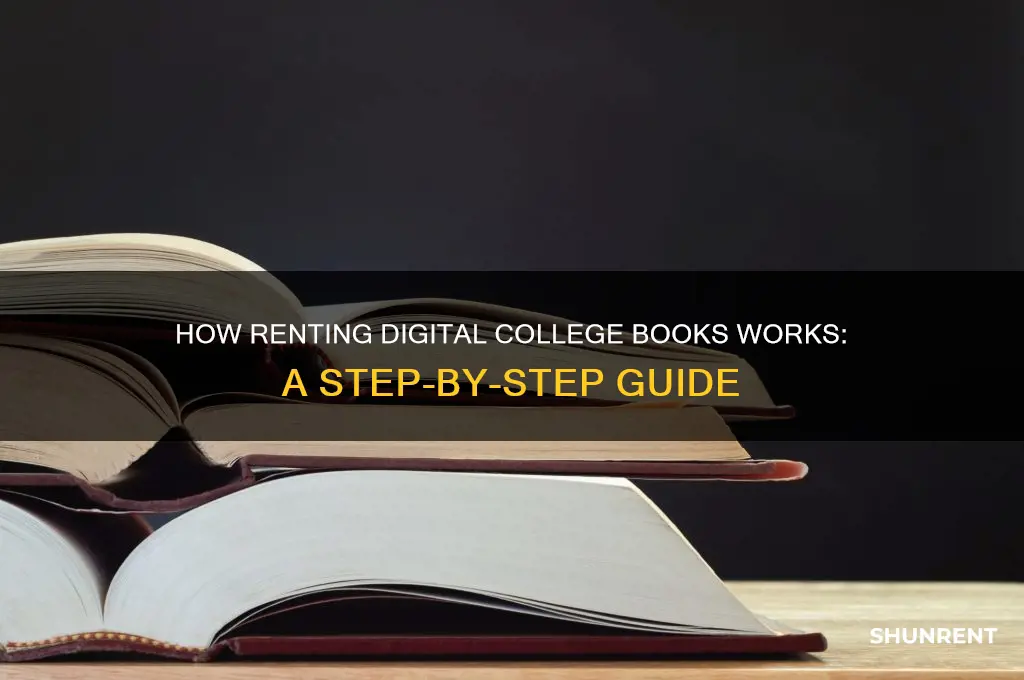 how does rent digital college books work