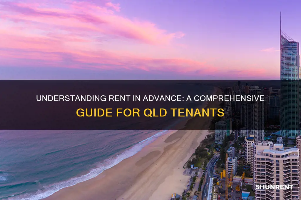 how does rent in advance work qld