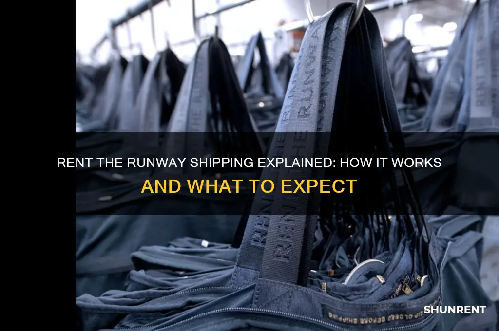how does rent the runway shipping work